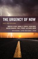 The urgency of now equity and excellence /