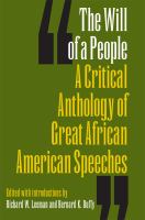 The will of a people a critical anthology of great African American speeches /