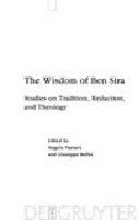 The wisdom of Ben Sira studies on tradition, redaction, and theology /
