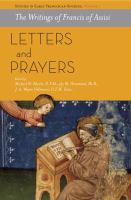 The writings of Francis of Assisi : letters and prayers /