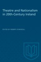 Theatre and nationalism in twentieth-century Ireland