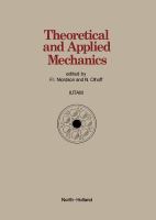 Theoretical and applied mechanics proceedings of the XVIth International Congress of Theoretical and Applied Mechanics held in Lyngby, Denmark, 19-25 August, 1984 /