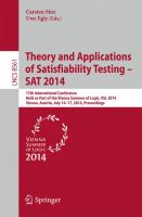 Theory and Applications of Satisfiability Testing - SAT 2014 17th International Conference, Held as Part of the Vienna Summer of Logic, VSL 2014, Vienna, Austria, July 14-17, 2014, Proceedings /