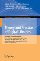 Theory and Practice of Digital Libraries -- TPDL 2013 Selected Workshops LCPD 2013, SUEDL 2013, DataCur 2013, Held in Valletta, Malta, September 22-26, 2013. Revised Selected Papers /