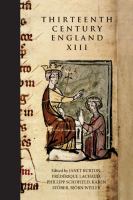 Thirteenth century England XIII : proceedings of the Paris conference, 2009 /