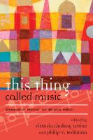 This thing called music essays in honor of Bruno Nettl /