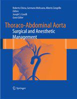 Thoraco-Abdominal Aorta Surgical and Anesthetic Management /