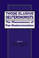 Those elusive Deuteronomists the phenomenon of Pan-Deuteronomism /