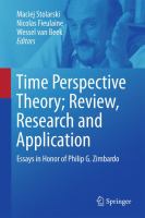 Time Perspective Theory; Review, Research and Application Essays in Honor of Philip G. Zimbardo /