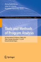 Tools and Methods of Program Analysis 5th International Conference, TMPA 2019, Tbilisi, Georgia, November 7–9, 2019, Revised Selected Papers /