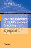 Tools and Techniques for High Performance Computing Selected Workshops, HUST, SE-HER and WIHPC, Held in Conjunction with SC 2019, Denver, CO, USA, November 17–18, 2019, Revised Selected Papers /