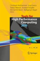 Tools for High Performance Computing 2016 Proceedings of the 10th International Workshop on Parallel Tools for High Performance Computing, October 2016, Stuttgart, Germany /