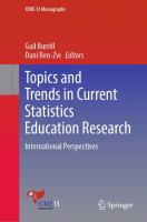 Topics and Trends in Current Statistics Education Research International Perspectives /