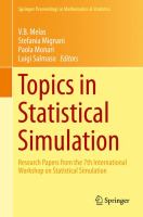 Topics in Statistical Simulation Research Papers from the 7th International Workshop on Statistical Simulation /