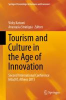 Tourism and Culture in the Age of Innovation Second International Conference IACuDiT, Athens 2015 /