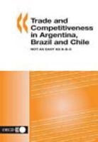 Trade and competitiveness in Argentina, Brazil and Chile not as easy as A-B-C.