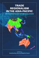 Trade regionalism in the Asia-Pacific