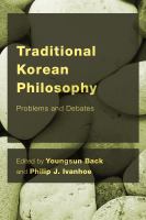 Traditional Korean philosophy problems and debates /