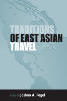 Traditions of East Asian travel /
