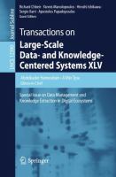 Transactions on Large-Scale Data- and Knowledge-Centered Systems XLV Special Issue on Data Management and Knowledge Extraction in Digital Ecosystems /