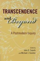 Transcendence and beyond : a postmodern inquiry /