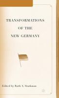 Transformations of the new Germany