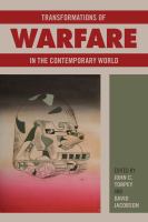 Transformations of warfare in the contemporary world /