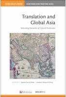 Translation and global Asia : relocating networks of cultural production /