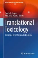 Translational Toxicology Defining a New Therapeutic Discipline /