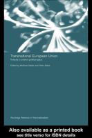 Transnational European Union towards a common political space /