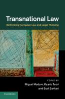 Transnational law rethinking European law and legal thinking /