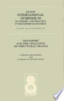 Transport and the challenge of structural change introductory reports and summary of the discussion /