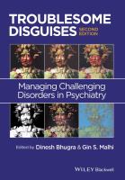 Troublesome disguises managing challenging disorders in psychiatry /