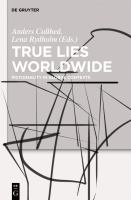 True lies worldwide fictionality in global contexts /