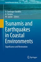 Tsunamis and Earthquakes in Coastal Environments Significance and Restoration /