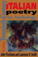 Twentieth-century Italian poetry : an anthology /