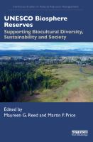 UNESCO biosphere reserves supporting biocultural diversity, sustainability and society /