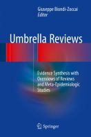 Umbrella Reviews Evidence Synthesis with Overviews of Reviews and Meta-Epidemiologic Studies /
