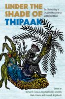 Under the shade of Thipaak : the ethnoecology of cycads in Mesoamerica and the Caribbean /