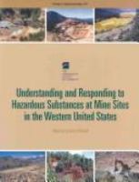 Understanding and responding to hazardous substances at mine sites in the western United States