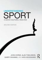 Understanding sport a socio-cultural analysis /