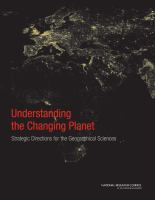 Understanding the changing planet strategic directions for the geographical sciences /