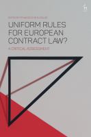 Uniform rules for European contract law? a critical assessment /