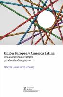 Unión Europea y América Latina : una asociación estratégica para los desafíos gobales /