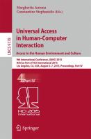 Universal Access in Human-Computer Interaction. Access to the Human Environment and Culture 9th International Conference, UAHCI 2015, Held as Part of HCI International 2015, Los Angeles, CA, USA, August 2-7, 2015, Proceedings, Part IV /