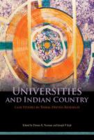 Universities and Indian country case studies in tribal-driven research /