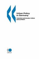 Urban policy in Germany towards sustainable urban development.