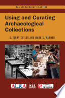 Using and Curating Archaeological Collections /