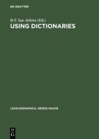 Using dictionaries studies of dictionary use by language learners and translators /