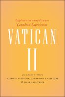 Vatican II : expériences canadiennes /